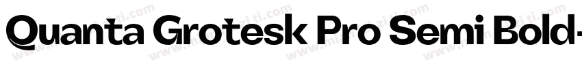 Quanta Grotesk Pro Semi Bold字体转换